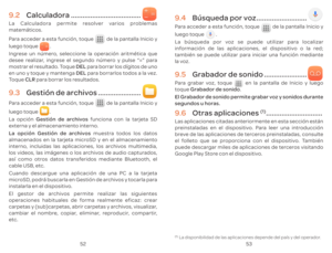 Page 1195253
9. C ....................................L
ma
P
 de la pan
luego t.
Ingr
desee r
mostrDEL par
en uno y tDEL par
T CLR par
9. Gesti\363n de archivos ......................
P de la pan
luego t
.
L Gesti\363n de archivos f
e
L muestr
almacenados en la t
in
los videos, las im\341genes o los ar
as\355 como otr
cable USB, et
Cuando descar
micr
inst
El gest
oper
carpet
cambiar el nombr
et
9.  B\372squeda por vo ..........................
P de la pan
luego t
.
L
inf
t
la v
9.  Grabador de sonido...