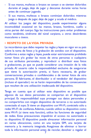 Page 1017
-   Si sus manos, muñecas o brazos se cansan o se sienten doloridos durante el juego, deje de jugar y descanse durante varias horas antes de continuar jugando.-  Si sus manos, muñecas o brazos continúan doloridos mientras juega o después de jugar, deje de jugar y acuda al médico.Al utilizar los juegos del dispositivo, puede experimentar alguna incomodidad ocasional en las manos, brazos, hombros, cuello u otras partes del cuerpo. Siga las instrucciones para evitar problemas como tendinitis, síndrome del...