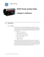 Page 61PQMII POWER QUALITY METER  – INSTRUCTION MANUAL4–1
PQMII Power Quality Meter
Chapter 4: Software
Digital Energy
Softw are
4.1 Introduction
4.1.1 Overview
Although setpoints can be manually entered using the front panel keys, it is far more 
eff icient and easier to use a computer to download values through the communications 
port . The no-charge EnerVista PQMII Setup Software included with the PQMII makes this a 
quick and convenient process. With the EnerVista PQMII Setup Software running on your 
PC,...