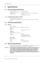 Page 326Datex-Ohmeda S/5 FM
2
Document no. Document No. M1187344-003
1Specifications
1.1 Environmental specification
Operating temperature+10 to +40°C (50 to 104°F)
Storage and transport temperature -20 to +60°C (-4 to 140°F)
Relative humidity 10...90% non condensing (in airway 0 to 100% condensing)
Atmospheric pressure 670...1060 hPa
(670...1060 mbar/500...800 mmHg)
1.1.1 Protection agains t ingress of liquids 
According to IEC/EN 60592 class IPX 1.
The DIS module must always be used in vertical position to...