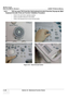 Page 122GE HEALTHCARE
DIRECTION 5394141, REVISION  1 LOGIQ™ P5 SERVICE MANUAL 
4 - 36 Section 4-8 - Mechanical Function Checks
4-8-4 TGC key assy/TGC Knob Se t, Sub keyboard encoder Knob Set, Keycap set, Main 
Keyboard Encoder Knob set  Function Validation Procedure
• Check if the each button operates properly.
• Check if encoder knobs are in the center.
• Check if the keycap set can not be removed easily.
Figure 4-33   Check the each button 