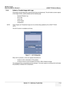 Page 213GE HEALTHCARE
DIRECTION 5394141, REVISION  1 LOGIQ™ P5 SERVICE MANUAL 
Section 7-2 - Gathering Trouble Data 7 - 3
7-2-3 Collect a Trouble Image with Logs
If the system should malfunction, press the Alt-D keys simultaneously. This will collect a screen capture 
of the image monitor, system presets and the following logs:
- Keyboard Shadow Log
- Error Logs
-Crash Log
- Power Supply
- Temperature
NOTE: Power Supply and Temperature logs are no t currently being updated by the LOGIQ™ P5/A5/
A5Pro.
This Alt-D...