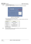 Page 374GE HEALTHCARE
DIRECTION 5394141, REVISION  1 LOGIQ™ P5 SERVICE MANUAL  
8 - 128 Section 8-3 - Software Loading Procedure
8-3-5-3               Printer setting Back-up  (cont’d)
12.) Click “Save” -> select a remo vable disk or other media -> save the printer configuration.
13.) Click the “OK” until all  printer windows are closed.
14.) If the printer does not support the configuration  save or write option, write down or print out the 
following parameters.
NOTE: The parameters depend on printers, so the...