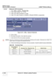 Page 398GE HEALTHCARE
DIRECTION 5394141, REVISION  1 LOGIQ™ P5 SERVICE MANUAL  
8 - 152 Section 8-3 - Software Loading Procedure
8-4-4-5 Setting the VCR (if necessary) 1.) Select Utility > System > Peripheral tab.
2.) Under Video Settings, PAL or NTSC.
3.) Under VCR, select Composite or S-Video.
4.) Under VCR, select Panasonic LQ-MD800  or Mitsubishi MD3000, as appropriate.
5.) Click on Save.
6.) Shut down the scanner, then restart the scanner.
7.) Verify that the VCR c an be properly operated.
8.) Perform the...