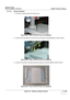 Page 445GE HEALTHCARE
DIRECTION 5394141, REVISION  1LOGIQ™ P5 SERVICE MANUAL 
Section 8-3 - Software Loading Procedure 8 - 199
8-7-13-2 Bracket Installation 1.) Unscrew 2 existing screws from the top cover.
2.) Install Fixture Top bracket on the top cover by screwing 2 screws(2306565, BH M4x16 WHT).
3.) Install VCR recorder to the base bracket  by screwing 4 screws(2159634, BH M4x10 WHT).
 
Figure 8-302   Printer VCR DVD Fixture Top installation
Figure 8-303   Printer VCR DVD Fixture Top installation
 
Figure...