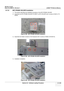 Page 461GE HEALTHCARE
DIRECTION 5394141, REVISION  1LOGIQ™ P5 SERVICE MANUAL 
Section 8-3 - Software Loading Procedure 8 - 215
8-7-21 MTZ PROBE HOLDER Installation
1.) This section describes the installati on procedure of the MTZ PROBE HOLDER.
2.) Assemble the MTZ PROBE HOLD ER FIX BRKT to MTZ HOLDER with 3 screws (2160212, FH 
M4X8)
3.) Assemble the Holder to bottom of the Keyboard with 2 screws (2159634, BH M4X10).
4.) Installation completion. Figure 8-338   MTZ PROBE HOLDER Installation
Figure 8-339   MTZ...