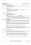 Page 499GE HEALTHCARE
DIRECTION 5394141, REVISION  1LOGIQ™ P5 SERVICE MANUAL 
Section 10-3 - Maintenance Task Schedule 10 - 11
10-5-6 Optional Diagnostic Checks
Optionally you can access the diagnostic software as described in Chapters 5 or 7. View the error logs 
and run desired diagnostics.
10-5-6-1 View the Logs 1.) Review the system error log for any problems.
2.) Check the temperature log to see if there are any trends that could cause problems in the future.
3.) Check the Configuration Log; update if...