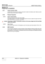 Page 70GE HEALTHCARE
DIRECTION 5394141, REVISION  1 LOGIQ™ P5 SERVICE MANUAL 
3-10 Section 3-4 - Preparing for Installation
Section 3-4
Preparing for Installation
3-4-1 Verify Customer Order
Compare items received by the customer to that whic h is listed on the delivery order. Report any items 
that are missing, back ordered or damaged.
3-4-2 Physical Inspection
3-4-2-1 System Voltage Settings
Verify that the scanner is set to the correct voltage.
The Voltage settings for the LOGIQ™ P5/A5/A5Pro Scanner is found...