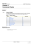 Page 87GE HEALTHCARE
DIRECTION 5394141, REVISION 1 LOGIQ™ P5 SERVICE MANUAL
Section 4-1 - Overview 4 - 1
Chapter 4
Functional Checks
Section 4-1
Overview
4-1-1 Purpose of Chapter 4
This chapter provides procedures for quickly checking major functions of the LOGIQ™ P5/A5/A5Pro 
scanner diagnostics by using the built-in service software, and power supply adjustments.
Section 4-2
Required Equipment
• An empty (blank) DVD-R or CD-R Disk.
• At least one transducer. Table 4-1    Contents in Chapter 4...