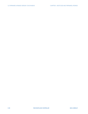 Page 1685-30F650 DIGITAL BAY CONTROLLER GEK-113000-AF
5.2 FIRMWARE UPGRADE VERSION 7.00 OR ABOVE CHAPTER 5:  BOOTCODE  AND FIRMWARE UPGRADE 