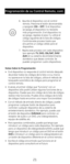 Page 2121
Programación \fe su Co\Cntrol Remoto, cont .
6. Apunte al dispositi\cvo con el control 
remoto. Presione el botón de \cencendido 
y apagado (ON – OFF). Si el dispositiv\co 
se apaga, el dispos\citivo no necesita 
más programación. Si el di\cspositivo no 
se apaga, regrese al paso 3 y ut\cilice el 
código siguiente de \cla lista de códigos.\c 
Continúe este proceso \fasta que 
encuentre un código válido para el 
dispositivo.
7.  Repita este proceso con cada dispos\citivo 
(por ejemplo TV, DVD,...