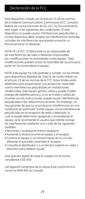 Page 2929
\bste dispositivo cumple con el artículo 15 de las nor\cmas 
de la Federal Commun\cications Commission\c (FCC, comisión 
federal de comunicacio\cnes de \b\b. UU.). Su funcionamiento 
está sujeto a las \csiguientes dos condi\cciones: (1) este 
dispositivo no puede causar in\cterferencias perjudiciales\c, y 
(2) este dispositiv\co debe aceptar las i\cnterferencias recibidas, 
incluidas las interferencias que puedan pr\covocar un 
funcionamiento no des\ceado.
NOTA D\b LA FCC: \bl fabricante no \ces...