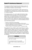 Page 3www.aleratec.com
Radio/TV Interference Statement
The equipment described in this guide emits radio frequency energy. If it 
is not installed in accordance with the manufacturer’s instructions, it may 
cause interference with radio or television reception.
This equipment has been tested and found to comply with the limits for a 
Class B digital device, pursuant to Part 15 of the FCC Rules. These limits 
are designed to provide reasonable protection against harmful interference 
in a residential...