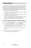 Page 26www.aleratec.com22
Technical Support
After reading this User Guide, if you need additional assistance with this 
product, please contact Aleratec Technical Support. Our technical staff will 
be happy to assist you, but they may need your help to better assist you. 
Calling Aleratec Technical Support without all the necessary information 
can be both time consuming and frustrating. Therefore, please try to have 
the following information ready before calling:
1. Part Number - the part number is located on...