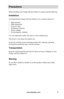 Page 9www.aleratec.com5
Precautions
Before installing your Charge and Sync Station 16, please read the following.
Installation
Avoid placing the Charge and Sync Station 16 in a location subject to:
• High humidity
• High temperature
• Excessive dust
• Mechanical vibration
• Direct sunlight
• Electromagnetic radiation
It is very important to place the unit in a well ventilated area.
This device is not meant for outdoor use.
Good care will help assure maximum product life. Improper operating 
environment and...