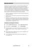 Page 111www.aleratec.com15
Servicio técnico
Después de leer esta guía del usuario, si necesita asistencia adicional con 
este producto, póngase en contacto con el servicio técnico de Aleratec. 
Nuestro personal técnico estará encantado de ayudarle, pero es posible que 
necesite su colaboración para ayudarle mejor. Si realiza una llamada al 
servicio técnico de Aleratec y no dispone de toda la información necesaria, 
el servicio puede resultar lento e insatisfactorio. Por ese motivo, le rogamos 
tenga la...