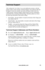 Page 19www.aleratec.com15
Technical Support
After reading this User Guide, if you need additional assistance with this 
product, please contact Aleratec Technical Support. Our technical staff will 
be happy to assist you, but they may need your help to better assist you. 
Calling Aleratec Technical Support without all the necessary information 
can be both time consuming and frustrating. Therefore, please try to have 
the following information ready before calling:
1. Part Number - the part number is located on...