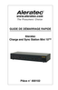 Page 24GUIDE DE DÉMARRAGE RAPIDE
Aleratec  
Charge and Sync Station Mini 10™
 
 
 
 
 
 
Pièce n° 400102  