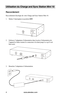 Page 31www.aleratec.com4
Utilisation du Charge and Sync Station Mini 10
Raccordement
Raccordement électrique de votre Charge and Sync Station Mini 10.
1. Mettez l’interrupteur en position OFF.
 
 
 
2. Enfoncez l’adaptateur d’alimentation dans la prise d’alimentation de 
l’appareil et faites tourner le connecteur à la main jusqu’à ce qu’il soit 
bien serré.  
 
 
 
 
 
 
 
 
 
3. Branchez l’adaptateur d’alimentation.
 
 
   