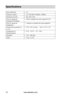 Page 41www.aleratec.com14
Specifications
Ports USB cible• 10
Puissance requise• AC 100-240V, 50-60Hz, 150Watt
Puissance de sortie• DC 24V, 6.25A
Prise en charge du 
chargement intelligent
• iPad et la plupart des autres appareils iOS
Prise en charge du 
chargement
• Android et la plupart des autres appareils
Dimensions du produit (l x 
L x h)
• 270 x 110 x 45 mm   /  10.6” x 4.3” x 1.8”
Température de 
fonctionnement
• 41°F - 122°F  /  5°C - 50°C
Humidité• 15% - 90% RH
Poids• 1 kg / 2.15 lb  