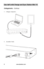 Page 79www.aleratec.com6
Uso dell’unità Charge and Sync Station Mini 10
Collegamento - Continua
5. Collegare i dispositivi. 
 
 
 
 
 
 
 
 
 
 
 
 
 
 
 
 
 
6. Accendere l’unità. 
 
 
   