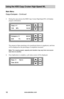 Page 22www.aleratec.com16
Using the HDD Copy Cruiser High-Speed WL 
Main Menu
Copy+Compare - Continued
3. During the copy process the HDD Copy Cruiser High-Speed WL will display 
progress information.
 
 
 
 
 
 
 
The amount of data remaining to be transferred (shown in gigabytes), and time 
will be displayed as the percentage of completion increases. 
Note: The copying speed, capacity and duration may vary from one source hard drive to another. 
4. Once duplication is complete, a job status screen will be...