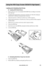 Page 19www.aleratec.com13
Using the HDD Copy Cruiser IDE/SATA High-Speed 
Loading and Unloading Hard Drives
B.  Loading SATA Hard Drives
1. Remove the top cover of an included SATA HDD Tray by sliding it toward the 
rear of the tray. 
2. Carefully place the hard drive into the tray with the top of the drive facing up 
and the drive’s SATA port facing the back of the tray. 
3. Align the hard drive’s SATA port with the tray’s SATA connector.
4. Gently slide the hard drive toward the rear of the tray until the...