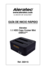 Page 17GUÍA DE INICIO RÁPIDO
Aleratec
\f:\f HDD Co\by Cruiser \cMini 
USB3.0™
Ref. 350\f\f5
QUICKC  STAIRCKIGD\cEleraSRlEt  