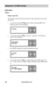 Page 32www.aleratec.com26
Using the 1:5 HDD Cruiser 
Main Menu
Setup
Setup:	Copy	Size
This function is used to specify the amount of source disk data to copy to the 
target drives. 
1. Use the arrow buttons (or) select “Setup”, then press ENT. The 
following screen will be displayed. 
2. Use the arrow buttons () to scroll to “Copy Size”. The following 
screen will be displayed. 
3. Press ENT to display the current configuration setting. 
4. Use the arrow buttons () to toggle through the available copy...