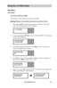 Page 47www.aleratec.com41
Using the 1:5 HDD Cruiser 
Main Menu
Adv Setup
Adv	Setup:	Full	Erase	HDD
This function is used to fully erase all data on the HDD. 
Warning: Backup any important data before using this function. 
1. Press and hold ESC for about three seconds to access the “Adv Setup” 
menu. The following screen will be displayed. 
2. Use the arrow buttons (or) to select “Full Erase HDD”. The following 
screen will be displayed.
3. Press ENT, and then use the arrow keys () to select a hard drive to...