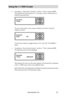 Page 27www.aleratec.com21
Using the 1:1 HDD C\Cr\fiser  
b. To perform a “Three Pass Overwrite”, scroll to “3 Pass” and press ENT. 
This method will write one pass of 1’s, one pass of zeros, and one pass of  
randomly generated data. 
The next screen allows you to choose whether you wish to verify the 
random overwrite. 
Use the arrow buttons to toggle between “On” and “Off”. Press ENT to 
select.
c. To perform a “Seven Pass Overwrite”, scroll to “7 Pass” and press ENT. 
The following screen will be displayed....