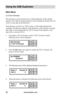 Page 34www.aleratec.com
28
Using the USB Duplicator
Main Menu
6.1.2	Fat	16	Format
This function is used to format drives with the duplicator. If the original 
format is FAT, then the format operation will not change the format, but will 
write over any data on the flash drive. 
If the format is not FAT (e.g. NTFS, Linux, or FAT multi-partition) the 
controller will check the capacity of the flash drive. If the capacity is greater 
than 2GB, it will automatically use FAT 32 format. If the capacity is less 
than...