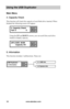 Page 24www.aleratec.com18
Using the USB Duplicator
Main Menu
4. Capacity Check
This function will check the capacity of each flash drive inserted. When 
finished the following screen will appear. 
Using the UP and DOWN arrows, you can scroll thru each drive 
loaded to display capacity. 
5. Information
This function includes 2 subfunctions. These are: 
5.1 USB Info
5.2 System Info
USB Duplicator
5. Information
OK
ESC


ESC
OK

4. Capacity Check
Fail: 0   0
ESC
OK

[#01] SIZE: 953M
 Capacity OK        