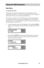 Page 27www.aleratec.com21
Using the USB Duplicator
Main Menu
6.1	Format	FAT	16/32
This function is used to format flash drives with the duplicator. If the 
original format is FAT 16/32, then the format operation will not change the 
format, but will write over any data on the flash drive. 
If the format is not FAT 16/32 (e.g. NTFS, Linux, or FAT multi-partition) 
the controller will check the capacity of the flash drive. If the capacity is 
greater than 2GB, it will automatically use FAT 32 format. If the...