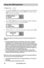 Page 36www.aleratec.com30
Using the USB Duplicator
7.5	Ignore	Size - continued 
1. Use the UP or DOWN arrow to scroll through the menu until Setup is 
displayed on the LCD screen. Press the OK button to select or press 
ESC to go to the next setting. 
2. Use the UP or Down arrow to scroll through the options until Ignore 
Size is displayed on the LCD screen. Press OK.
3. Default setting is 3% ; press the arrow keys to change and press OK.
Note: Source flash drive and blank drives need to be the same capacity...