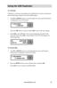 Page 25www.aleratec.com19
Us\bng the USB Dupl\bc\Cat\fr
5.1 USB Info.
USB Info is a function that displays the USB flash drives basic information 
such as flash type, content size, and available space.
1. Use UP or DOWN arrow to scroll through the menu until Information 
is displayed on the LCD screen. 
Press the OK button to select or press ESC to go to the next setting.
2. Press OK to get USB Info. You can scroll through each drive with 
the arrow keys. Press ESC when finished. The LCD will display the...