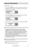 Page 37www.aleratec.com31
Us\bng the USB Dupl\bc\Cat\fr
7.5 Ignore Size - continued 
1. Use the UP or DOWN arrow to scroll through the menu until Setup is 
displayed on the LCD screen. Press the OK button to select or press 
ESC to go to the next setting. 
2. Use the UP or Down arrow to scroll through the options until Ignore 
Size is displayed on the LCD screen. Press OK.
3. Default setting is 3% ; press the arrow keys to change and press OK.
N\fte: Source flash drive a\fd bla\fk drives \feed to be the same...