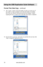 Page 22www.aleratec.com
18
Using the USB Duplication Suite Software
Format Then Data Copy - continued 
The “Copies” counter is the total number of copies you want to do.\
 If 
9. 
the number of copies specified is more than the number of available 
drive slots, the software will break up the job into multiple “rounds\
”, 
requiring the user to switch in new cards after each round is completed.\
 
Once the drives, processes, and copies are specified, the user may click 
10. 
“Start” to begin the duplication...