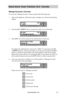 Page 57www.aleratec.com51
Stand-Alone Tower P\fblisher SLS: \BT\ftorials
Manage Acco\fnts: Overview
To access the “Manage Accounts” feature, perform the following steps:
1. Turn on the duplicator. After the bootup is complete, you will see the following 
display:
2. Press the UP or DOWN button consecutively until you see following:
3. Press ENT. You will be asked for the Administrator’s Password.
By default, the Administrator’s Password is “0000”. To enter that, press UP 
or DOWN button to select the first...