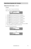 Page 25www.aleratec.com19
Stand-Alone D\fplicat\Bor SA: T\ftorials
Making Disc-to-Disc\B Copies - continued 
Example:
To enter a value of 21 copies, do the following
Make sure the cursor is located at the first position:
i. Press DOWN button consecutively until “0” is displayed.
ii. Press ENT button once to move the cursor to the next position.
iii. Press DOWN button consecutively until “0” is displayed.
iv. Press ENT button once to move the cursor to the next position.
v. Press DOWN button consecutively until...