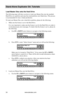 Page 30www.aleratec.com24
Stand-Alone D\fplicat\Bor SA: T\ftorials
Load Master Disc ont\Bo the Hard Drive
The following steps will show you how to load your Master Disc into the installed 
Hard Drive as a partition and copy the stored partition onto blank discs. This process 
is recommended for mass volume production.
To load your Master Disc onto a hard drive partition, please do the following:
1. Make sure the Source is set to the Hard Drive.
It is very important to make sure the Source is set for the Hard...