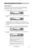 Page 63www.aleratec.com57
Stand-Alone D\fplicat\Bor SA: T\ftorials
Using AUTOCOPY
The “Autocopy” function allows you to copy from Disc to Disc automatically 
without pressing any keys. It is the simplest way to make BD/CD/DVD copies.  
The following tutorial will show you how to use this feature.
1. Use the UP or DOWN arrow button to navigate to the following screen.
2. Press the ENT button to enter the “Autocopy” mode. You will see the following 
display:
3. Insert your Master Disc into the top Reader Tray and...