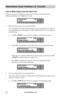 Page 30www.aleratec.com24
Stand-Alone Tower Publisher LS: Tutorials
How to Make Copies from the Hard Drive
When you turn on your duplicator, after it has booted up, you should see the 
following signifying your duplicator is ready.
1. Make sure the Source is set to the Hard Drive.
It is very important to make sure the Source is set to the Hard Drive in order to 
avoid unnecessary error messages. To check what the Source is set to, please do 
the following:
a. Use UP or DOWN arrow button to navigate to the...