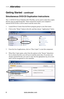 Page 8www.aleratec.com
6
Getting Started - continued  
Simultaneous DVD/CD Duplication Instructions
The 1:3 DVD/CD Tower Publisher HLS Win/Mac  can be used to make three copies 
directly from an unprotected disc. These instructions assume your computer’s 
internal DVD/CD drive will be used to read the source disc.
Launch Roxio Creator from the Roxio program group in your Start menu.
1. 
Click on the “Home” button to the left, and then choose “Applic\
ations” below.
2. 
From the list of applications, click on...