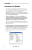 Page 22www.aleratec.com
4
Connexion Du Matériel
Connectez l'extrémité appropriée du câble USB fourni à un\
 
1. 
port USB disponible de votre ordinateur et l'autre extrémité à \
votre duplicateur 1:3 DVD/CD Auto Publisher LS.
Note: Il est recommandé de connecter le duplicateur 1:3 DVD/CD 
Auto Publisher LS directement à l'un des ports USB de l'ordinateur, et 
non à un concentrateur USB externe.
Allumez le duplicateur 1:3 DVD/CD Auto Publisher LS. 
2. 
Windows affichera des informations sur le...