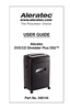 Page 1USER GUIDE
Aleratec
DVD/CD Shredder Plus DS2™
Part No. 240144 