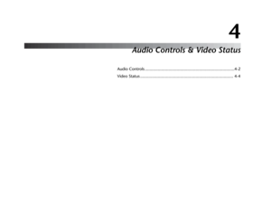 Page 614
Audio Controls & Video Status
Audio Controls ............................................................................4-2
Video Status ............................................................................... 4-4 