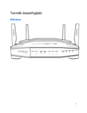 Page 3533 
 
Termék -összefoglaló   
Elölnézet 
   