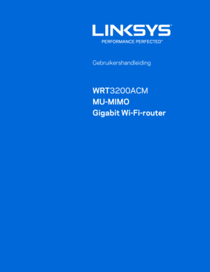 Page 4761 
   
 
 
 
Gebruikershandleiding  
 
WRT3200ACM 
MU -MIMO  
Gigabit Wi- Fi-router  
 
 
 
  