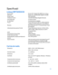 Page 62524 
 
Specificaţii 
Linksys WRT3200ACM  
Nume model Router Wi-Fi Gigabit MU-MIMO de la Linksys  
Descriere Router AC cu bandă dublă, Gigabit şi 2xUSB 
Număr model WRT3200ACM 
Viteză port switch  10/100/1000 Mbps (Gigabit Ethernet)  
Frecvenţă radio 2,4 GHz și 5 GHz 
Nr. de antene 4 antene externe reglabile 
Porturi Power (Alimentare), USB 3.0, USB 2.0/eSATA 
combinat, Internet, Ethernet (1-4), R-SMA (4) 
Butoane  Reset (Resetare), Wi -Fi Pro tected Setup, Power 
(Pornit/Oprit) 
Indicatoarele de pe panoul...